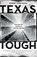 Texas Tough, Robert Perkinson - Paperback - 9780312680473