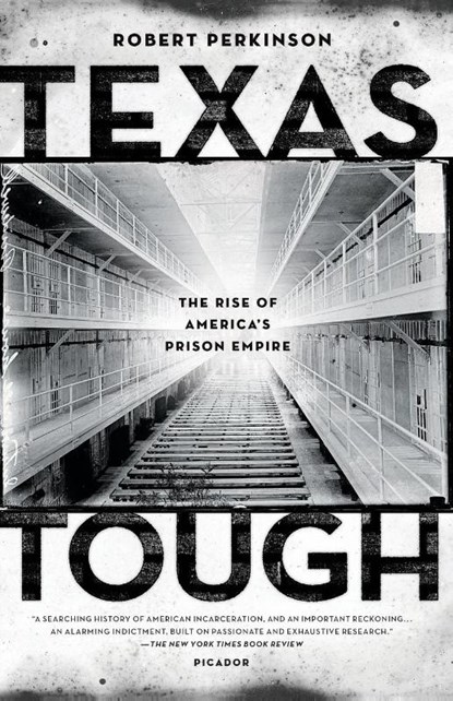 Texas Tough, Robert Perkinson - Paperback - 9780312680473