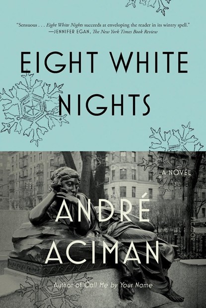 EIGHT WHITE NIGHTS, Andre Aciman - Paperback - 9780312680565