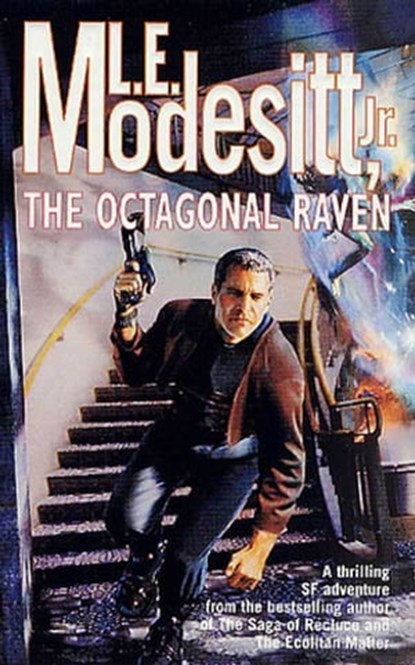 The Octagonal Raven, L. E. Modesitt Jr. - Ebook - 9780312700850