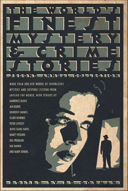 The World's Finest Mystery & Crime Stories, Second Annual Collection, Lawrence Block ; Jan Burke ; Dorothy Cannell - Ebook - 9780312702410