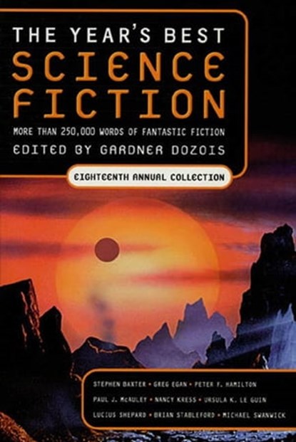 The Year's Best Science Fiction: Eighteenth Annual Collection, niet bekend - Ebook - 9780312703721