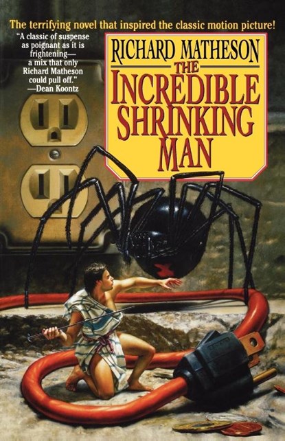 The Incredible Shrinking Man, Richard Matheson - Paperback - 9780312856649