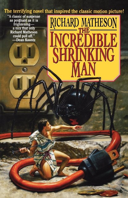 The Incredible Shrinking Man, Richard Matheson - Paperback - 9780312856649