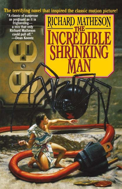 The Incredible Shrinking Man, Richard Matheson - Paperback - 9780312856649