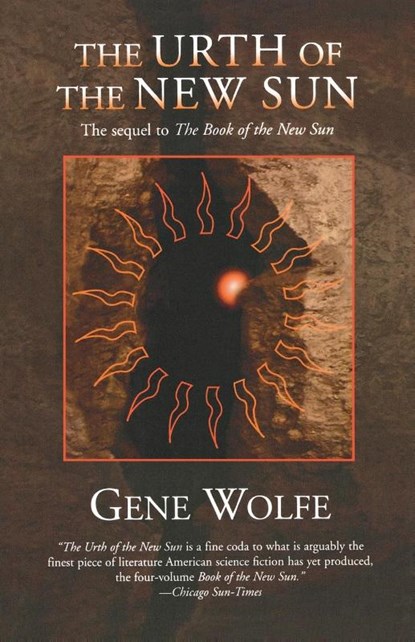 The Urth of the New Sun, Gene Wolfe - Paperback - 9780312863944