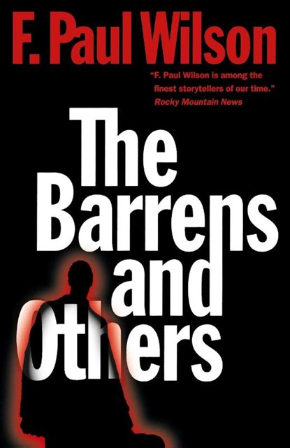 The Barrens and Others, F. Paul Wilson - Paperback - 9780312869502