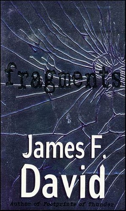 Fragments, James F. David - Ebook - 9780312870874
