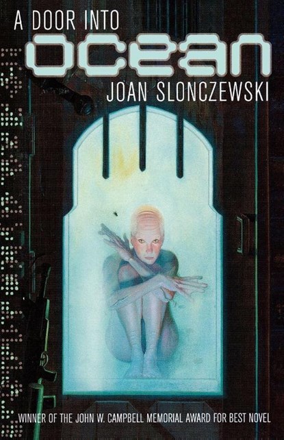 A Door Into Ocean, Joan Slonczewski - Paperback - 9780312876524