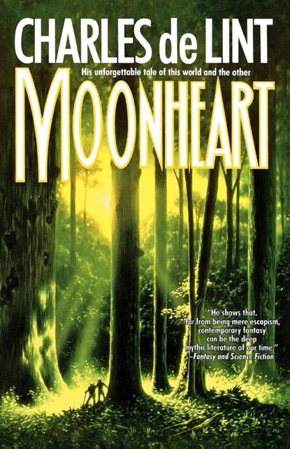 Moonheart, Charles De Lint - Paperback - 9780312890049
