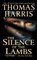 Silence of the Lambs, Thomas Harris - Paperback - 9780312924584
