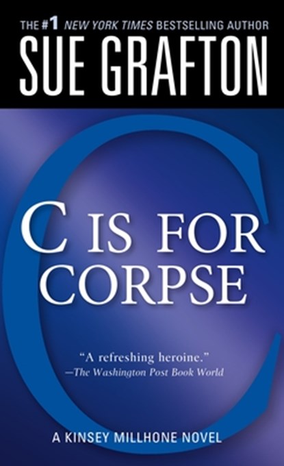 "C" Is for Corpse, Sue Grafton - Paperback - 9780312939014