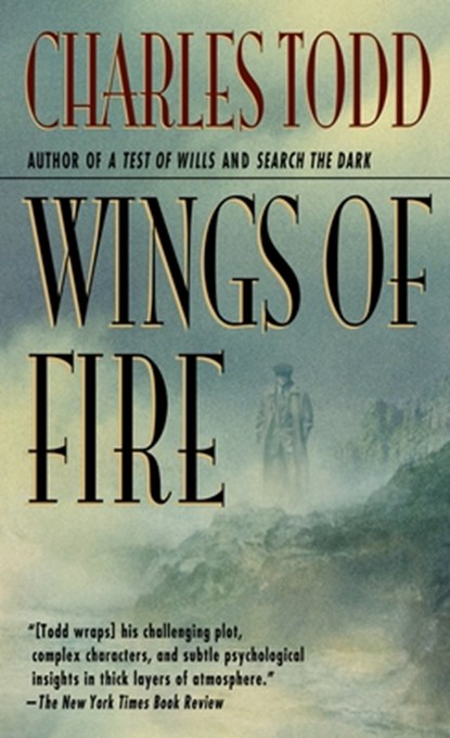 Wings of Fire, Charles Todd - Paperback - 9780312965686