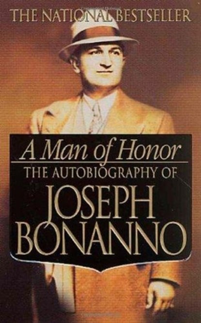 A Man of Honor, Joseph Bonanno - Paperback - 9780312979232