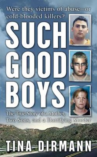 Such Good Boys, Tina Dirmann - Paperback - 9780312995287