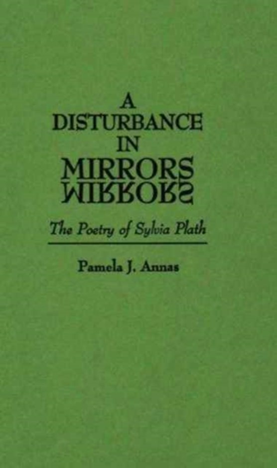 A Disturbance in Mirrors