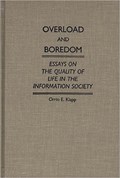Overload and Boredom | Orrin E. Klapp | 