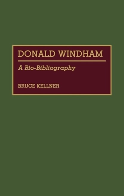 Donald Windham, Bruce Kellner - Gebonden - 9780313268571