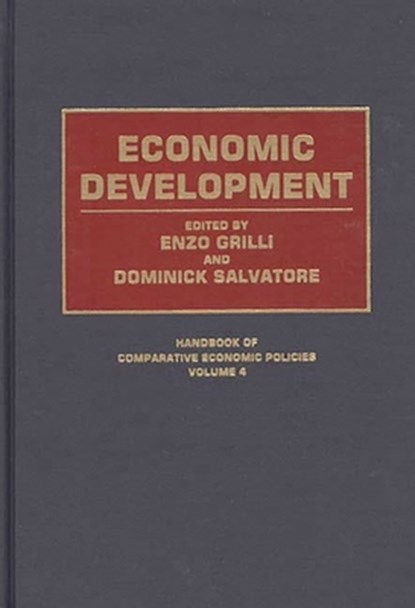 Economic Development, Enzo Grilli ; Dominick Salvatore - Gebonden - 9780313280474