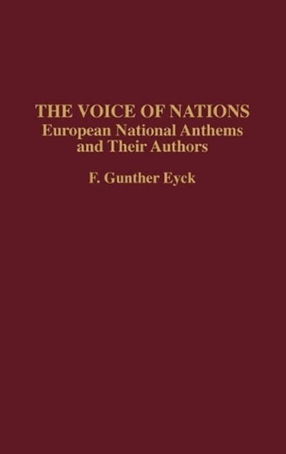 The Voice of Nations, F. G. Eyck - Gebonden - 9780313293207