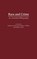 Race and Crime, Katheryn K. Russell-Brown ; Judith Jones ; Heather Pfeifer - Gebonden - 9780313310331