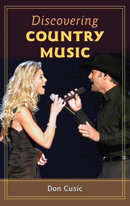 Discovering Country Music, Don Cusic - Gebonden - 9780313352454