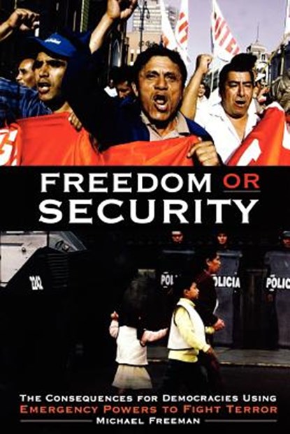 Freedom or Security, Michael Freeman - Paperback - 9780313361395