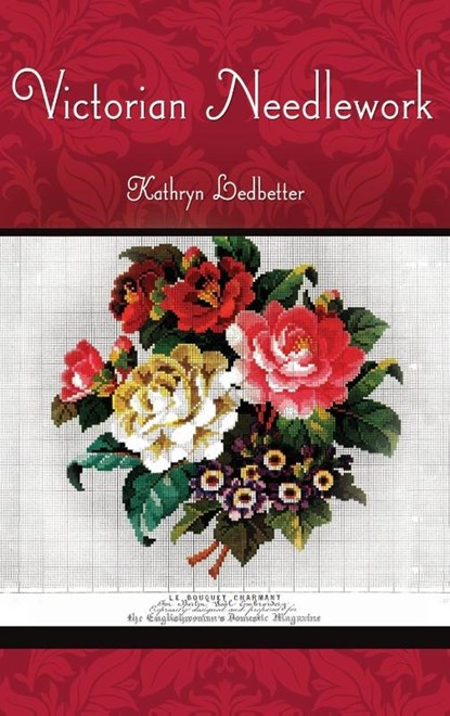Victorian Needlework, Kathryn Ledbetter - Gebonden - 9780313386602