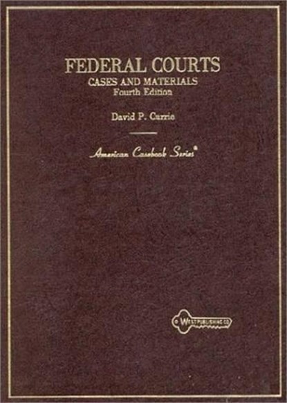 Federal Courts, David Currie - Gebonden - 9780314744852