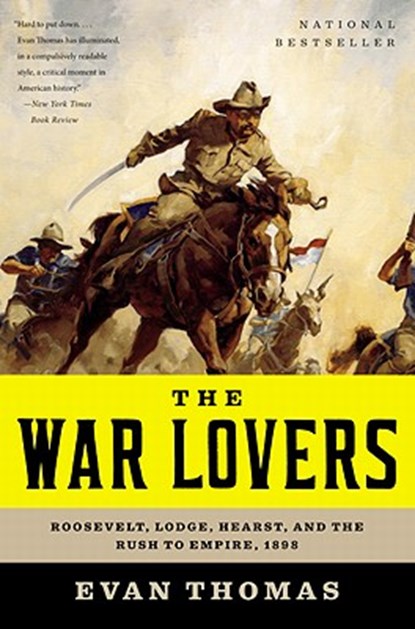 WAR LOVERS, Evan Thomas - Paperback - 9780316004121