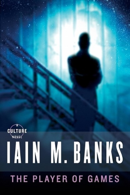 Banks, I: Player of Games, Iain M Banks - Paperback - 9780316005401