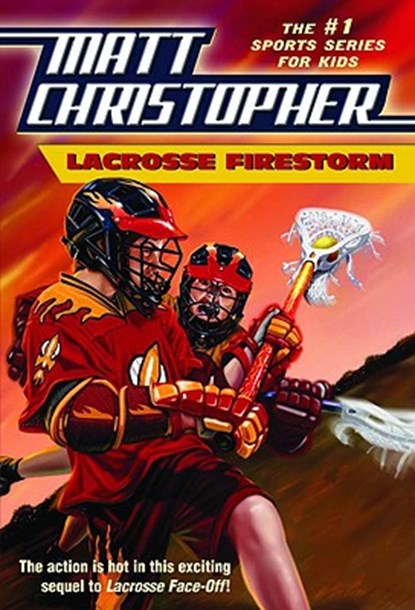 Lacrosse Firestorm, Matt Christopher ; Stephanie Peters - Paperback - 9780316016315