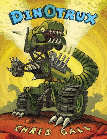 Dinotrux, Chris Gall - Gebonden - 9780316027779