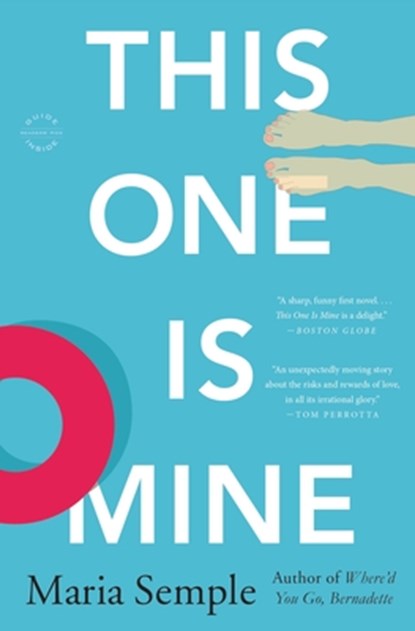 This One Is Mine, Maria Semple - Paperback - 9780316031332