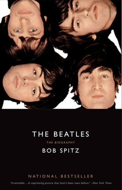 The Beatles, Bob Spitz - Ebook - 9780316031677