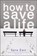 How to Save a Life, Sara Zarr - Paperback - 9780316036054