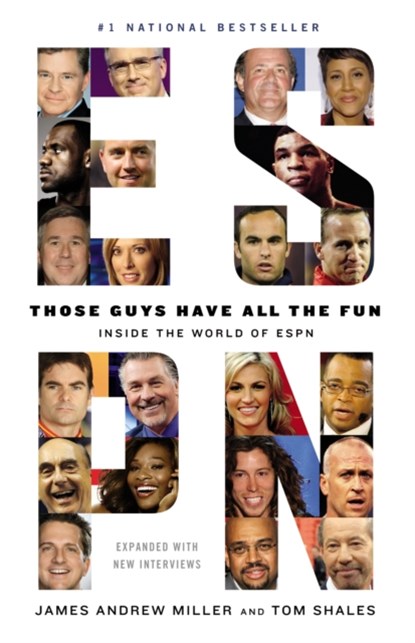 Those Guys Have All the Fun, James Andrew Miller ; Tom Shales - Paperback - 9780316043014