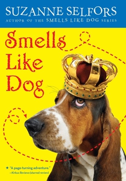 Smells Like Dog, Suzanne Selfors - Paperback - 9780316043977