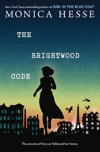 The Brightwood Code, Monica Hesse - Gebonden - 9780316045650