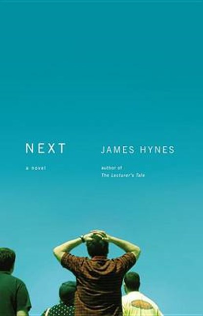 Next, HYNES,  James - Gebonden - 9780316051927