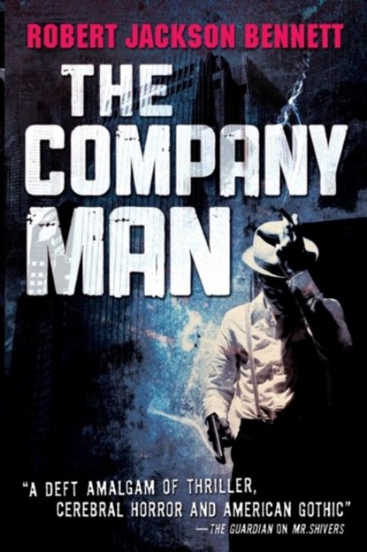 The Company Man, Robert Jackson Bennett - Paperback - 9780316054706
