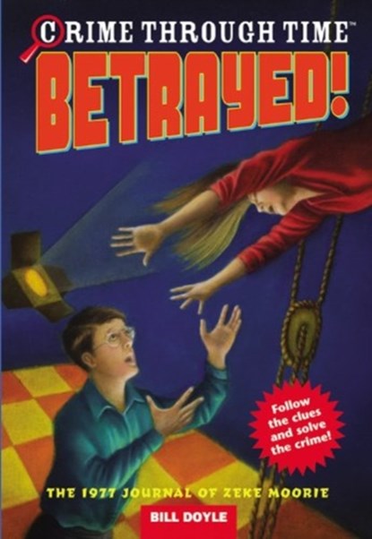 Betrayed!, Bill Doyle - Paperback - 9780316057417