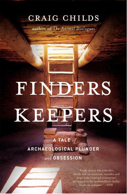 Finders Keepers, Craig Childs - Paperback - 9780316066464