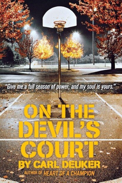 Deuker, C: On the Devil's Court, Carl Deuker - Paperback - 9780316067270