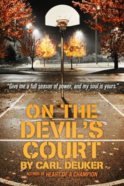 On the Devil's Court, Carl Deuker - Paperback - 9780316067270
