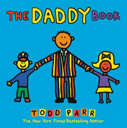 The Daddy Book, PARR,  Todd - Paperback - 9780316070393
