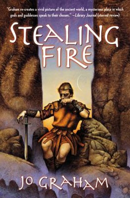 Stealing Fire, GRAHAM,  Jo - Paperback - 9780316076395