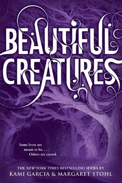 Beautiful Creatures, Kami Garcia ; Margaret Stohl - Paperback - 9780316077033