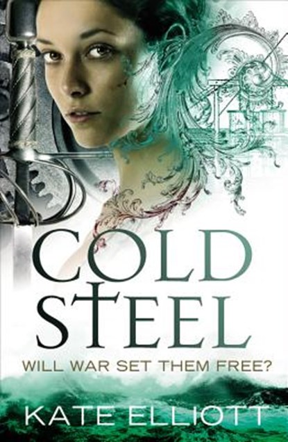 Cold Steel, Kate Elliott - Paperback - 9780316080903