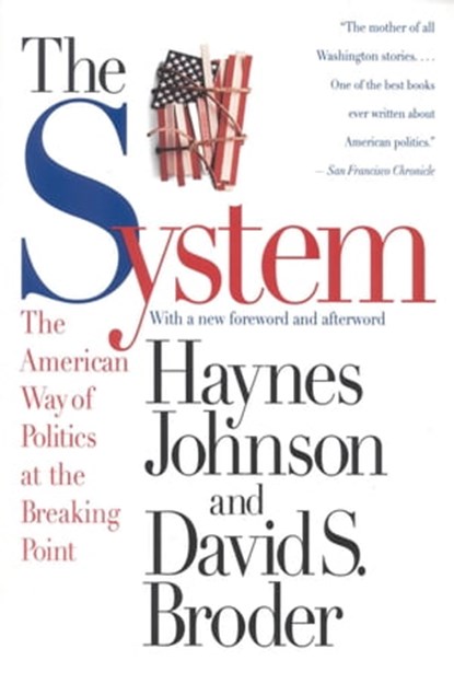 The System, David S. Broder ; Haynes Johnson - Ebook - 9780316083959